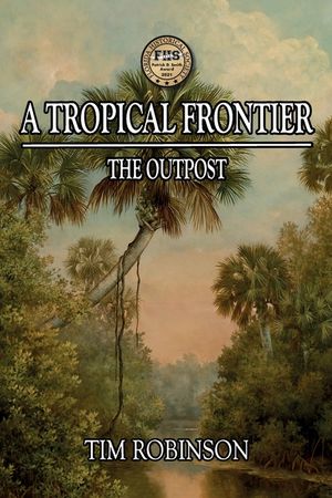 A Tropical Frontier: The Outpost image number 0