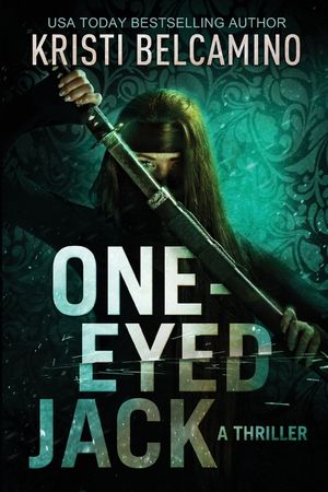 One-Eyed Jack: A Thriller image number 0