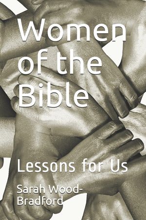 Women of the Bible: Lessons for Us image number 0