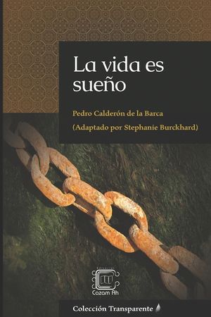 La vida es sue&ntilde;o: adaptaci&oacute;n en espa&ntilde;ol moderno image number 0