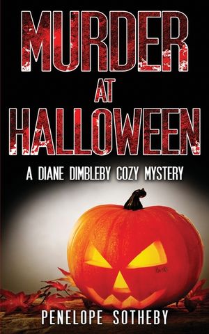 Murder at Halloween: A Diane Dimbleby Cozy Mystery image number 0