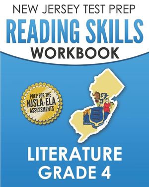 NEW JERSEY TEST PREP Reading Skills Workbook Literature Grade 4: Preparation for the NJSLA-ELA image number 0