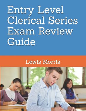 Entry Level Clerical Series Exam Review Guide image number 0