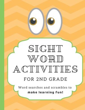 Sight Word Activities for 2nd Grade: High frequency word games to make learning fun for kids age 6-8 with answer key image number 0