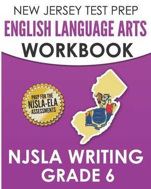 NEW JERSEY TEST PREP English Language Arts Workbook NJSLA Writing Grade 6 image number 0