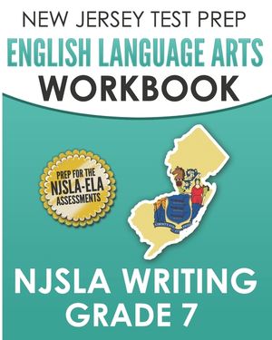 NEW JERSEY TEST PREP English Language Arts Workbook NJSLA Writing Grade 7 image number 0