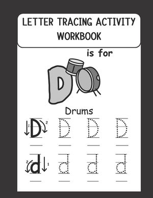 Letter Tracing Activity Workbook: Kindergarten and Preschoolers fun Activity Workbook to Trace, Practice Writing Letters of the Alphabets (Ages 3-5) image number 0
