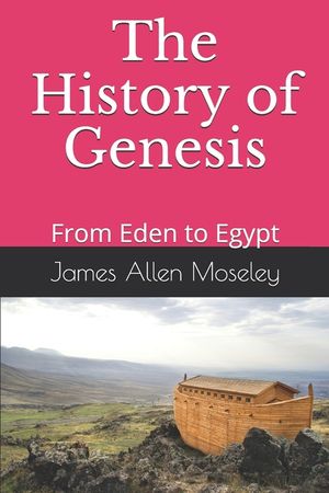 The History of Genesis: From Eden to Egypt image number 0