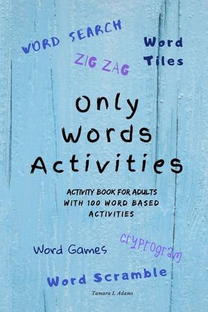 Only Words Activities: Activity book for adults with100 word based activities image number 0