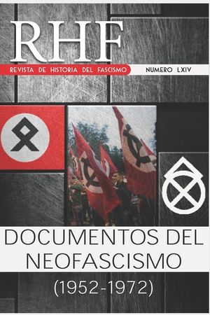 RHF - Revista de Historia del Fascismo: Documentos del Neofascismo (1952-1972) image number 0