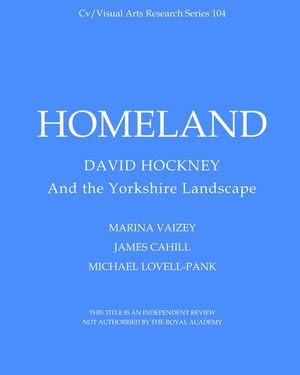Homeland: David Hockney and the Yorkshire Landscape image number 0
