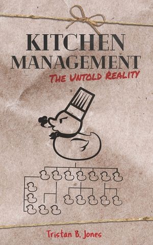 Kitchen Management: The untold reality image number 0