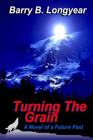 Turning The Grain: A Novel of a Future Past image number 0