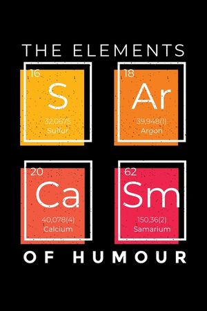 SARCASM The Elements of Humor: Joke Writing Workbook * Great gift for aspiring Comedian * Write Comedy Jokes 6" x 9" 100 pages image number 0