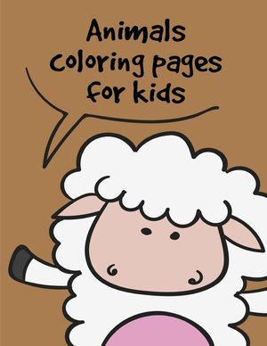 Animals coloring pages for kids: Coloring Pages Christmas Book, Creative Art Activities for Children, kids and Adults image number 0