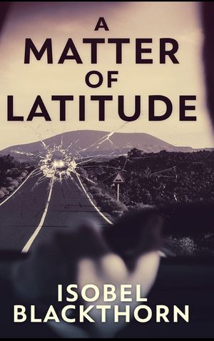 A Matter Of Latitude image number 0