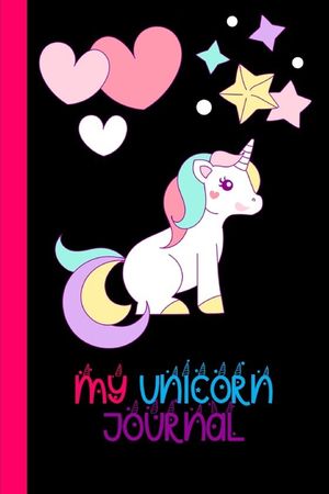 My Unicorn Journal: Unicorn Lover Gift Journal: Blank Lined Journal and Coloring Pages image number 0