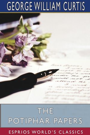 The Potiphar Papers (Esprios Classics) image number 0