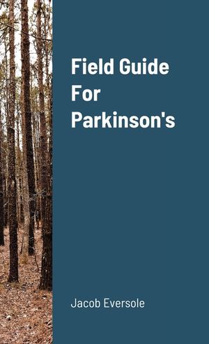 Field Guide For Parkinson's image number 0