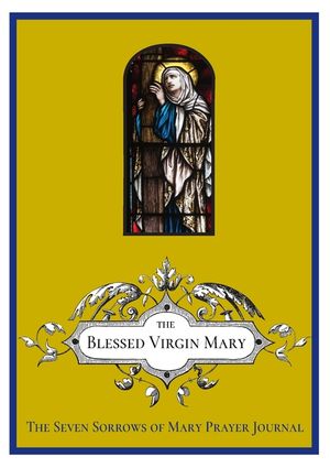 The Seven Sorrows of Mary Prayer Journal image number 0