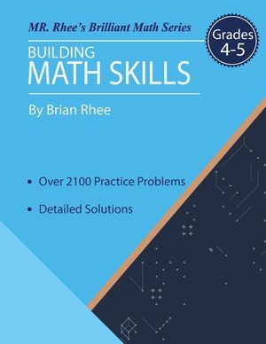 Building Math Skills Grades 4-5: Building Essential Math Skills Grades 4-5 image number 0