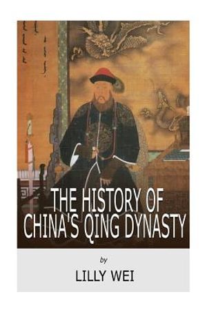 The History of China's Qing Dynasty image number 0