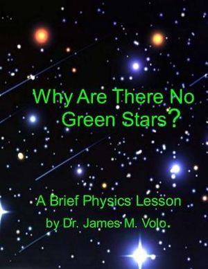 Why Are There No Green Stars: Black Body Radiation and the Perception of Color image number 0