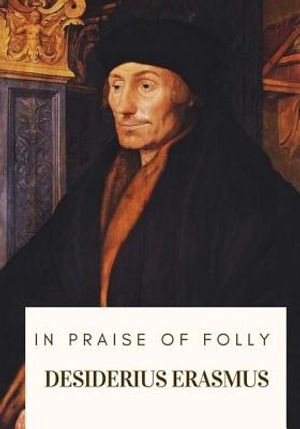 In Praise of Folly image number 0