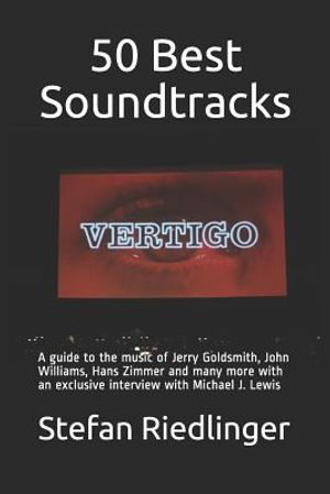50 Best Soundtracks: A guide to the music of Jerry Goldsmith, John Williams, Hans Zimmer and many more with an exclusive interview with Mic image number 0