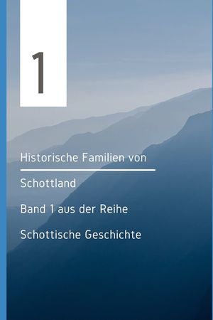 Historische Familien von Schottland image number 0