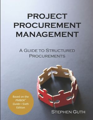 Project Procurement Management: A Guide to Structured Procurements image number 0