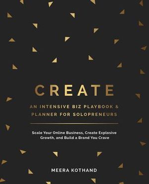 Create an Intensive Biz Playbook & Planner: Scale Your Online Business, Create Explosive Growth and Build a Brand You Crave image number 0