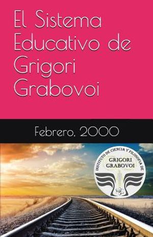 El Sistema Educativo de Grigori Grabovoi image number 0