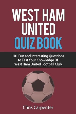 West Ham United Quiz Book image number 0