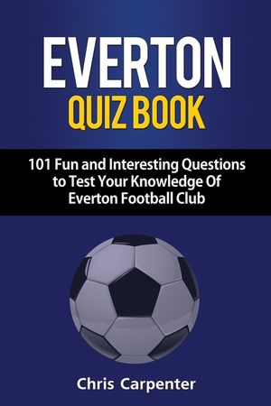 Everton Quiz Book image number 0