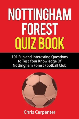 Nottingham Forest Quiz Book image number 0