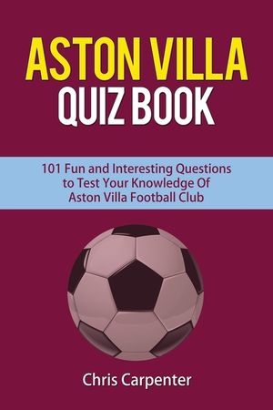 Aston Villa Quiz Book image number 0
