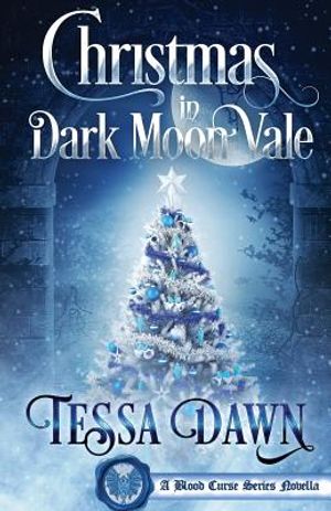 Christmas in Dark Moon Vale: A Blood Curse Series Novella image number 0