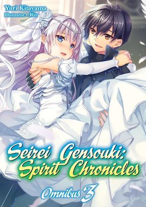 Seirei Gensouki: Spirit Chronicles: Omnibus 3 image number 0