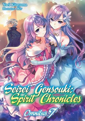 Seirei Gensouki: Spirit Chronicles: Omnibus 7 image number 0