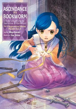 Ascendance of a Bookworm: Part 2 Volume 4 image number 0