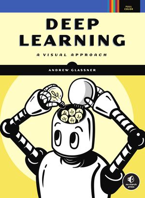 Deep Learning: A Visual Approach image number 0