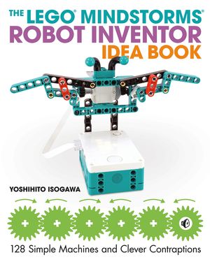 The Lego Mindstorms Robot Inventor Idea Book image number 0