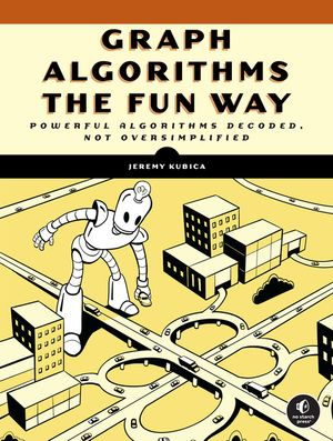 Graph Algorithms the Fun Way image number 0