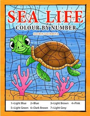Sea Life Colour By Number: Coloring Book for Kids Ages 4-8 image number 0