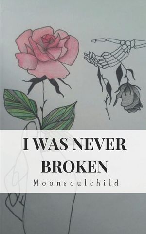 I Was Never Broken image number 0