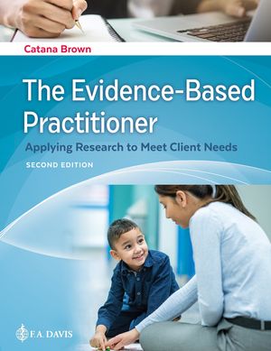 The Evidence-Based Practitioner: Applying Research to Meet Client Needs image number 0