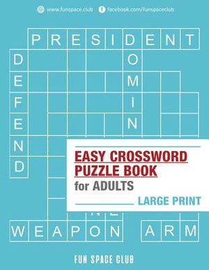 Easy Crossword Puzzle Books for Adults Large Print: Crossword Easy Puzzle Books image number 0
