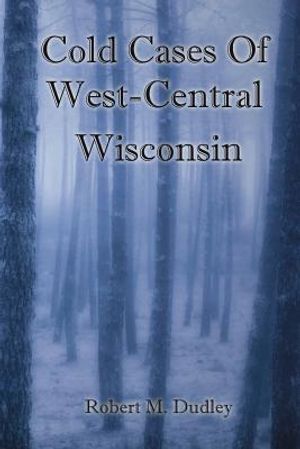 Cold Cases of West Central Wisconsin image number 0