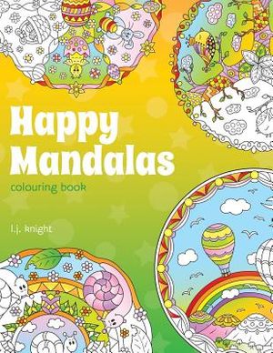 Happy Mandalas Colouring Book: 30 Cute Cartoon Mandala Designs image number 0